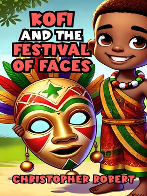 cover image of Kofi and the Festival of Faces